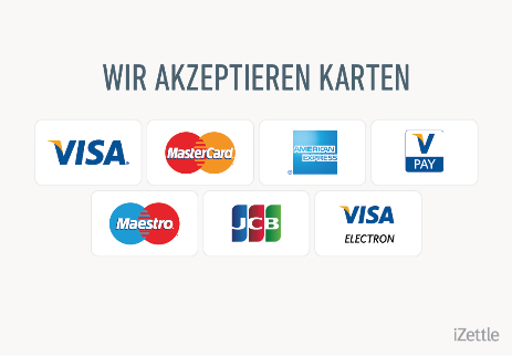 Akzeptierte Karten: Visa, MasterCard, AmericanExpress, VPay, Maestro, JCB, VisaElectron
